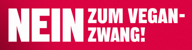 Nein zur gekauften Vegi-Initiative